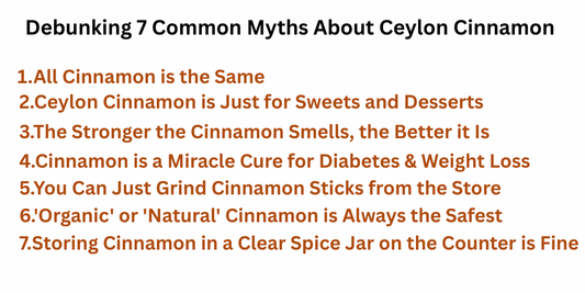 Myths About Ceylon Cinnamon