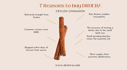 7 Reasons to buy DRUERA Ceylon Cinnamon